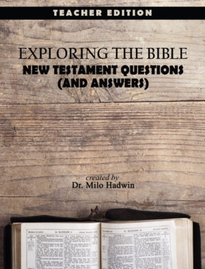 New Testament Questions & Answers (Teacher Edition) – Kachelman ...