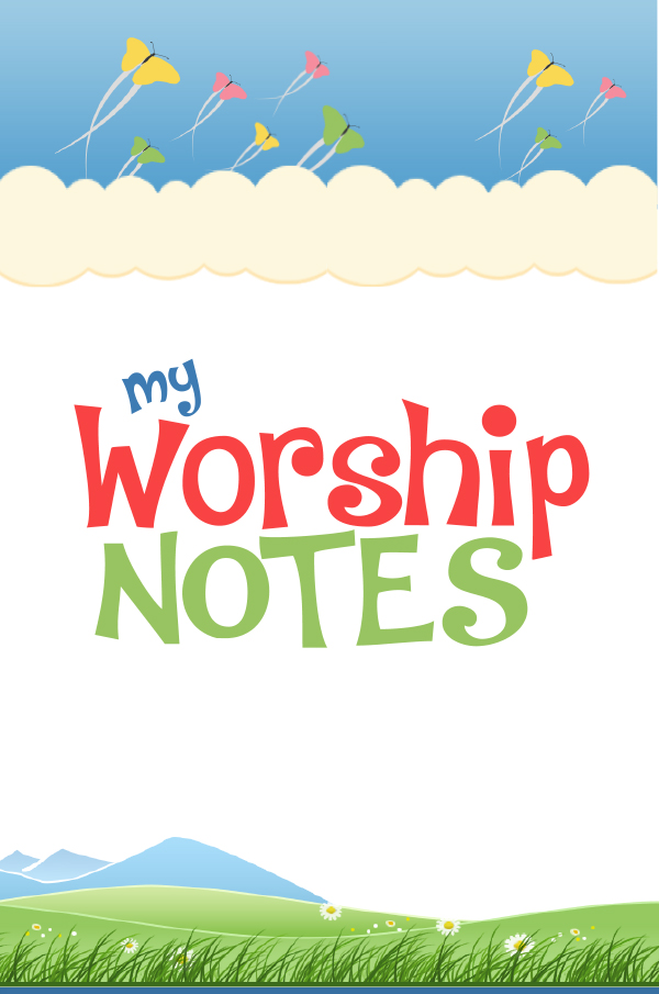 My Worship Notes – Kachelman Publications